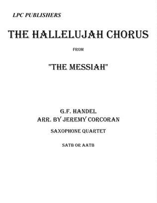 Book cover for The Hallelujah Chorus for Saxophone Quartet (SATB or AATB)