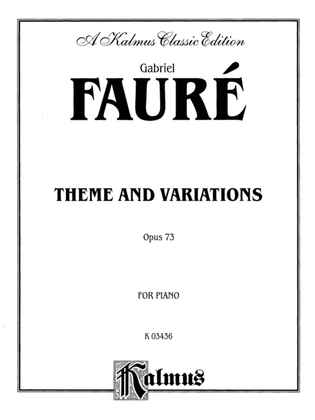 Fauré: Theme and Variations, Op. 73