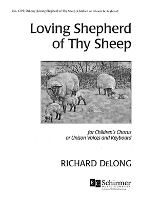 Loving Shepherd of Thy Sheep