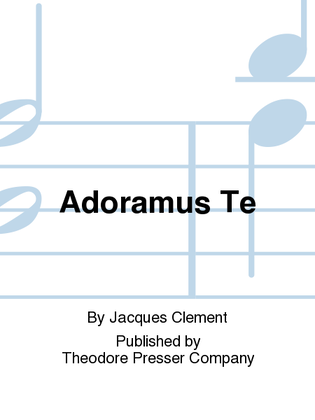 Book cover for Adoramus te