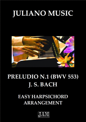 PRELUDIO N. 1 (BWV 553 - EASY HARPSICHORD) - J. S. BACH
