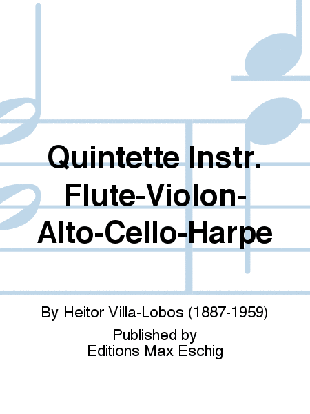 Quintette Instr. Flute-Violon-Alto-Cello-Harpe