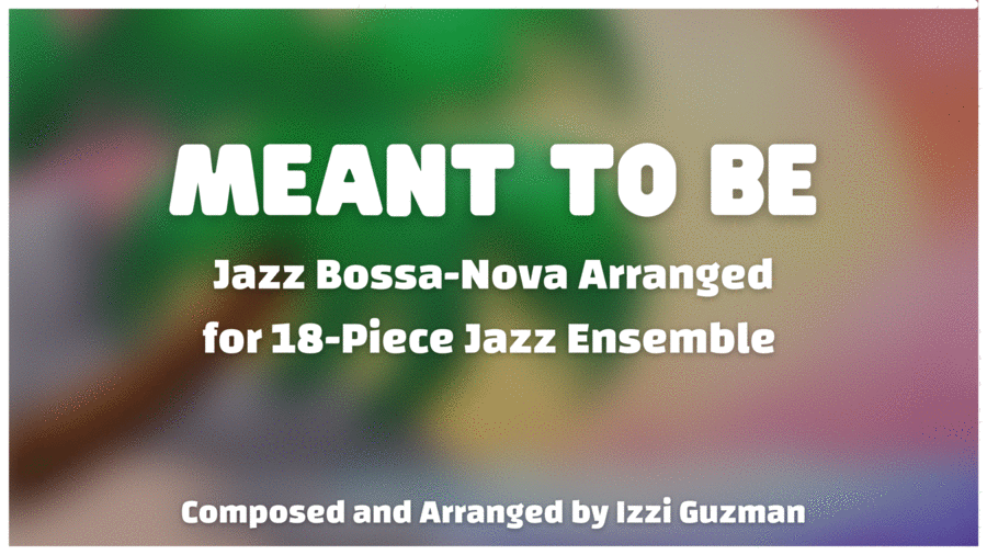 Meant to Be Meant to Be Jazz Ensemble scores gallery preview page 1