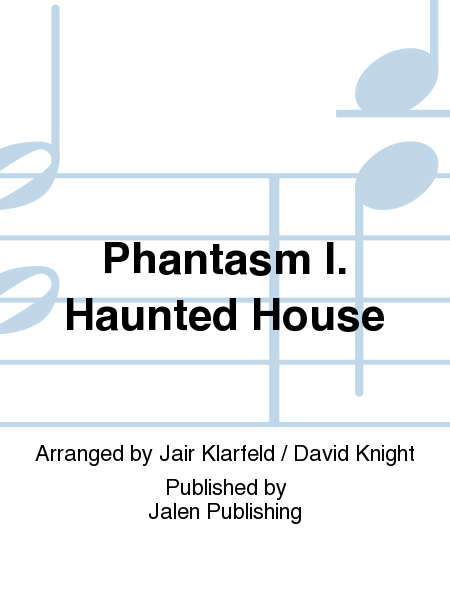 Phantasm I. Haunted House image number null