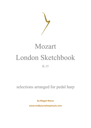 Mozart's London Sketchbook K.15 arranged for pedal harp