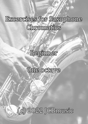 Exercises for Saxophone - Chromatics for Beginner, One octave