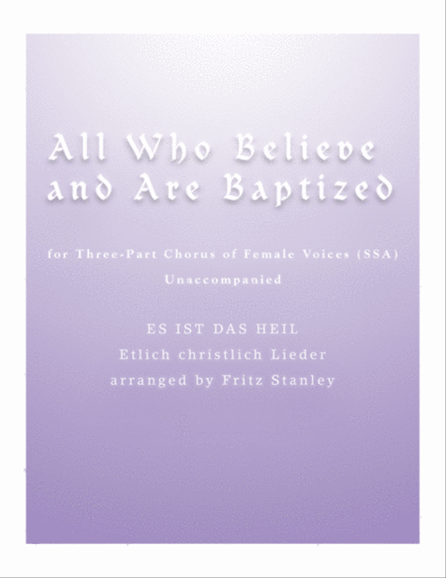 All Who Believe and Are Baptized - SSA A Cappella SSA scores gallery preview page 1
