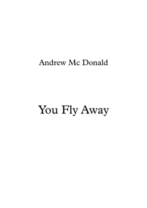 Book cover for You Fly Away