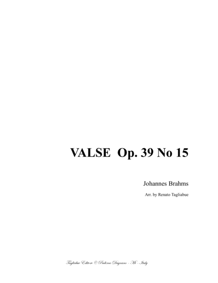 BRAHMS - VALSE Op. 39 No 15 - For Piano - In G major image number null
