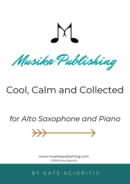 Cool, Calm and Collected - for Alto Saxophone and Piano image number null