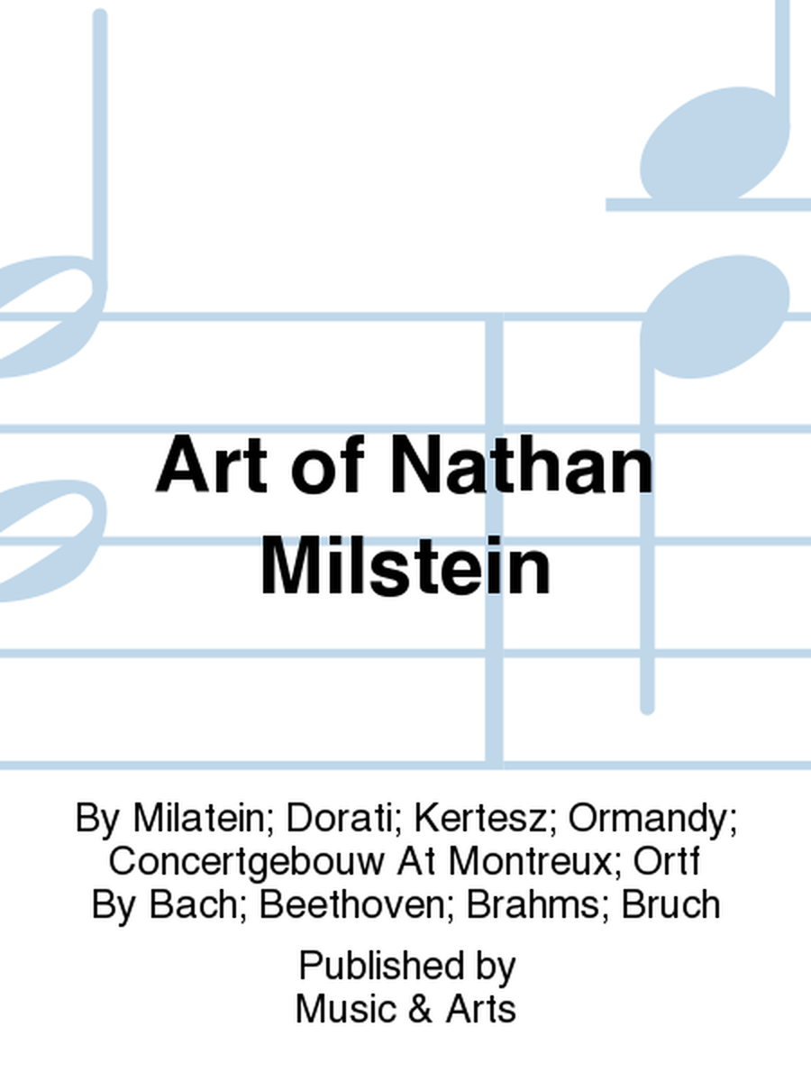 Art of Nathan Milstein