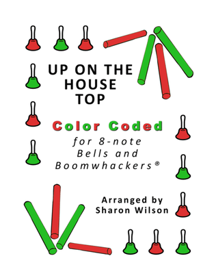 Up on the Housetop for 8-note Bells and Boomwhackers (with Color Coded Notes)