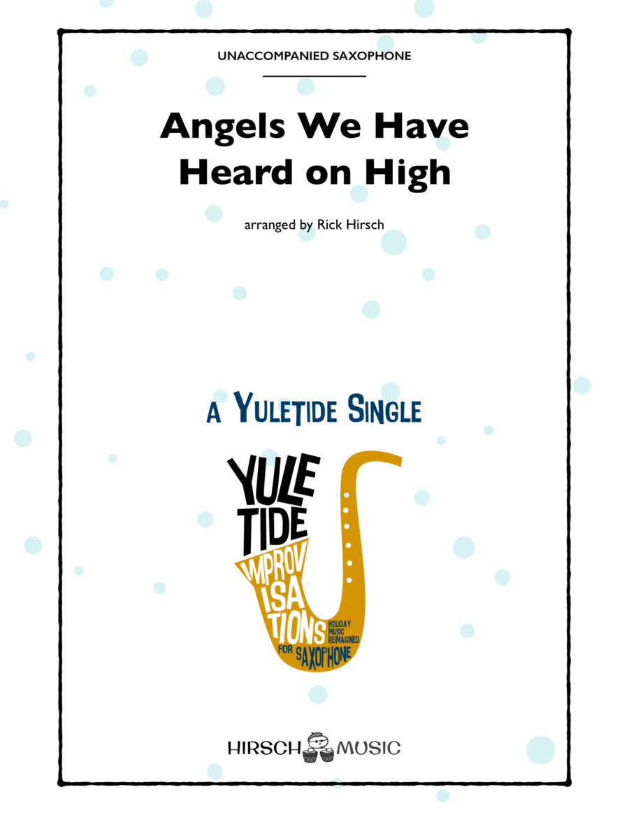 Angels We Have Heard on High (solo saxophone, quick mixed meters) Alto Saxophone scores gallery preview page 1