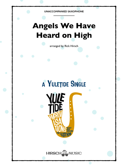 Angels We Have Heard on High (solo saxophone, quick mixed meters) image number null