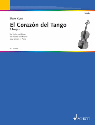 Book cover for El Corazon Del Tango 8 Tangos For Violin & Piano