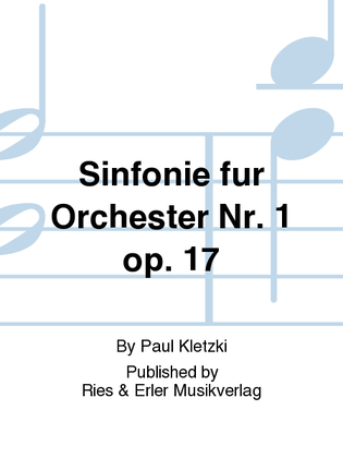Sinfonie für Orchester Nr. 1 Op. 17