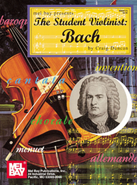 The Student Violinist: Bach