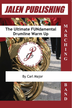 The Ultimate FUNdamental Drum Line Warm Up