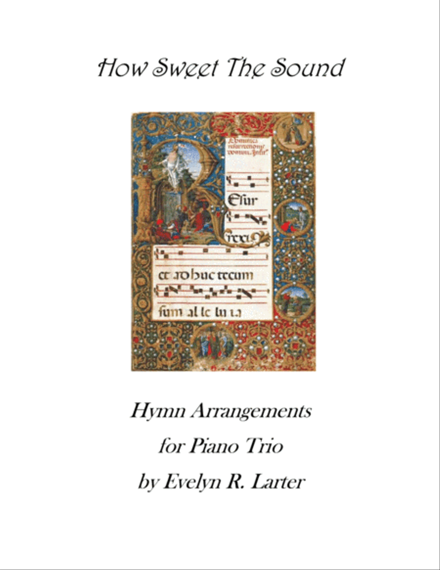 How Sweet The Sound - Hymn Arrangements for Piano Trio Piano Trio scores gallery preview page 1