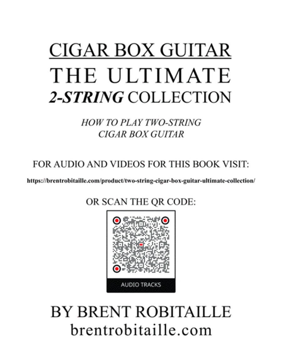 Cigar Box Guitar: The Ultimate 2-String Collection image number null