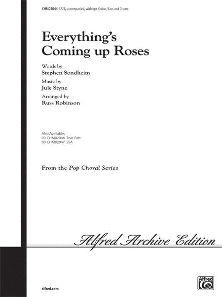Everythings Coming Up Roses - SATB