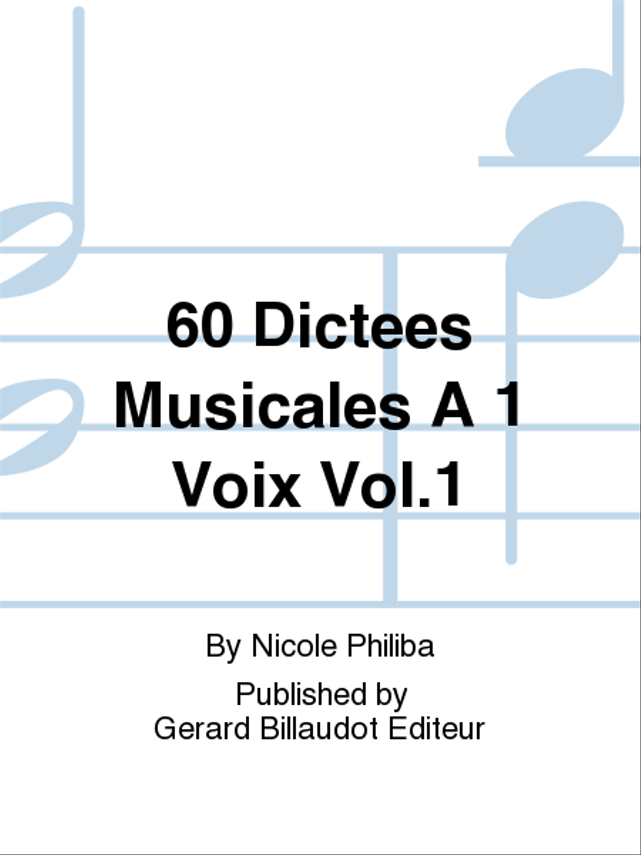 60 Dictees Musicales A 1 Voix Vol. 1 Voice scores gallery preview page 1