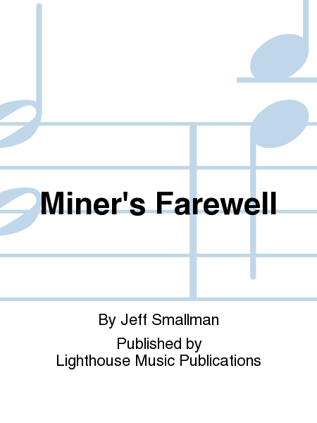 Miner's Farewell