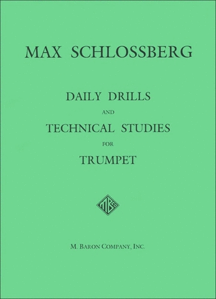 Daily Drills And Technical Studies For Trumpet