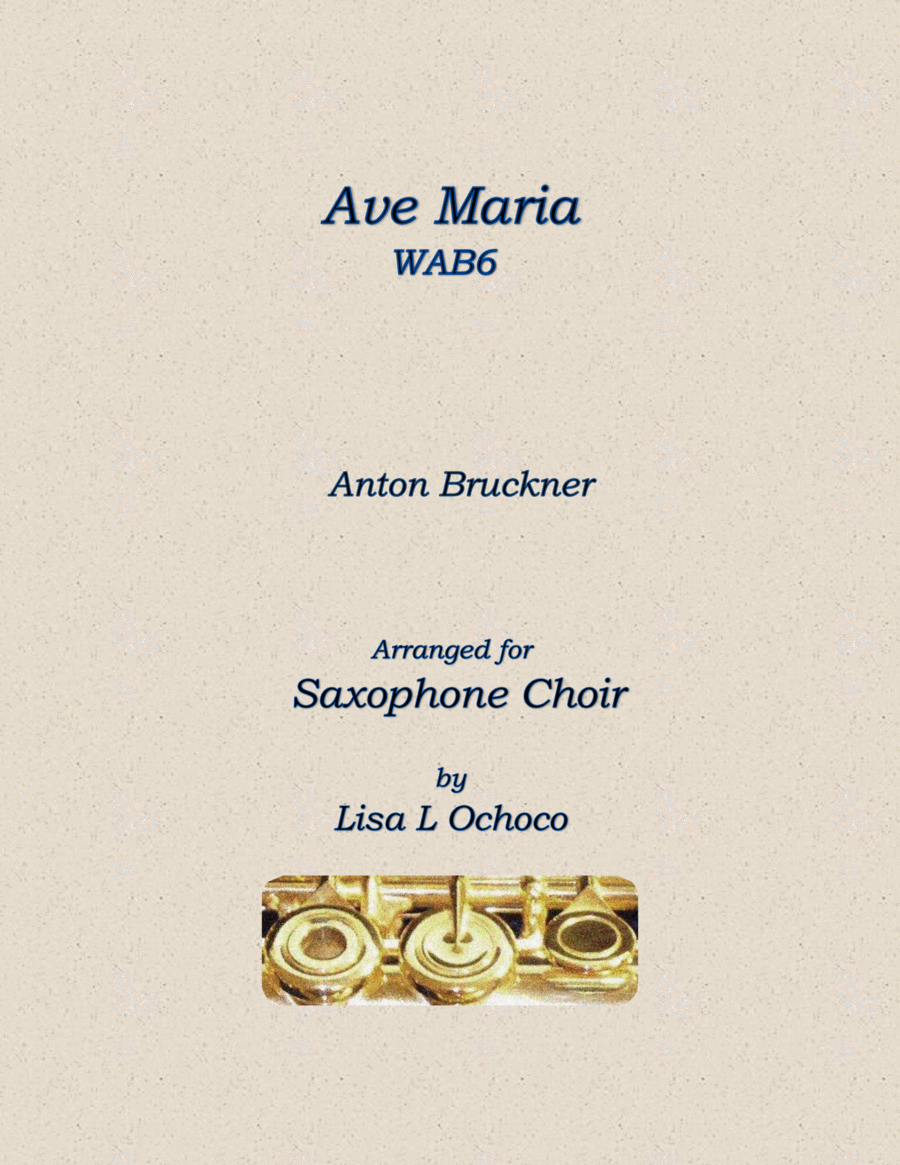 Ave Maria WAB6 for Saxophone Choir image number null