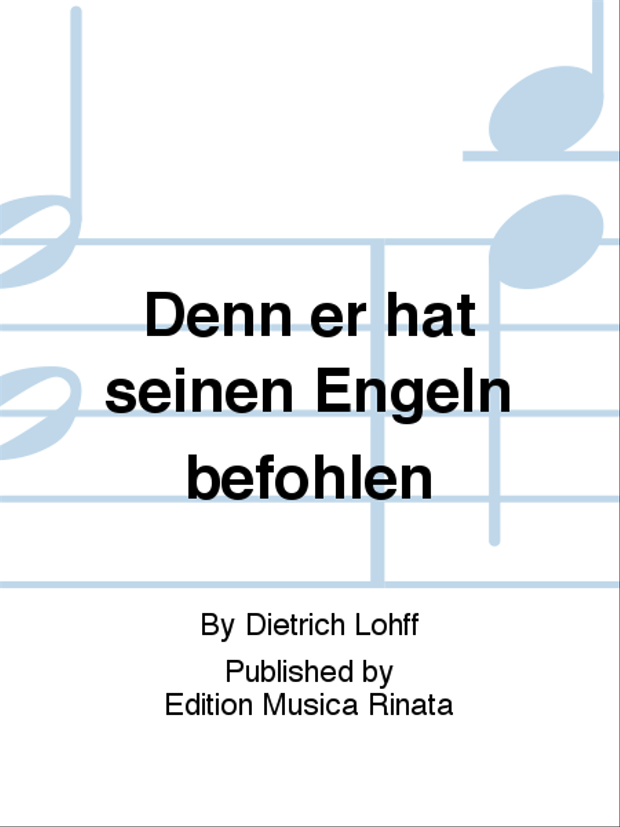 Denn er hat seinen Engeln befohlen Choir scores gallery preview page 1
