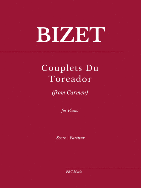Couplets Du Toreador (from Carmen) - for Piano Solo image number null