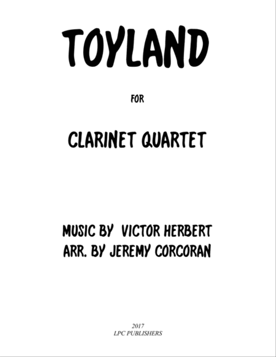 Toyland for Clarinet Quartet Clarinet Quartet scores gallery preview page 1