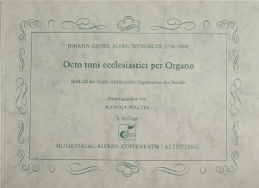 Albrechtsberger: Octo toni ecclesiastici per Organo