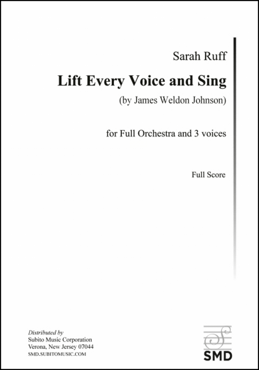 Lift Every Voice and Sing (by James Weldon Johnson)