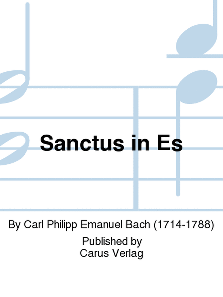 Sanctus in E flat major (Sanctus in Es)