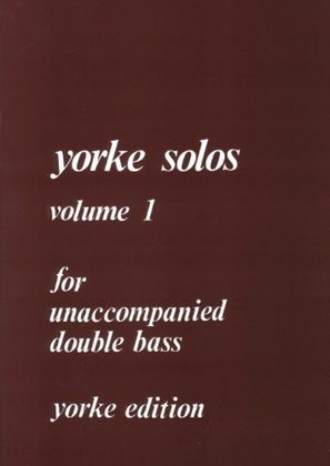 Book cover for Yorke Unaccompanied Solos. Volume 1