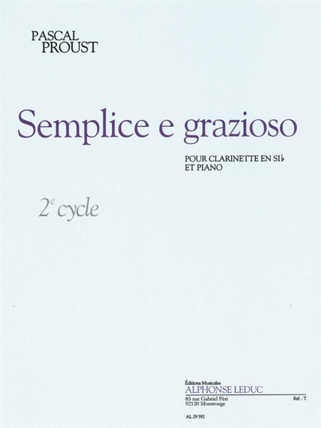 Semplice E Grazioso (cycle 2) Pour Clarinette Si B Et Piano