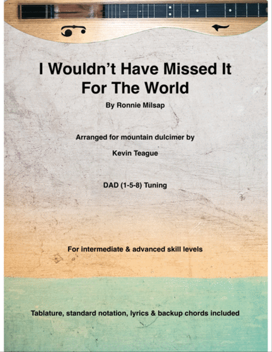 I Wouldn't Have Missed It For The World Dulcimer scores gallery preview page 1