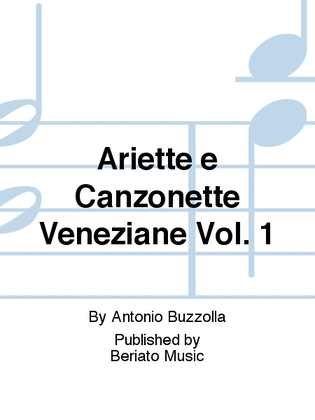 Ariette e Canzonette Veneziane Vol. 1