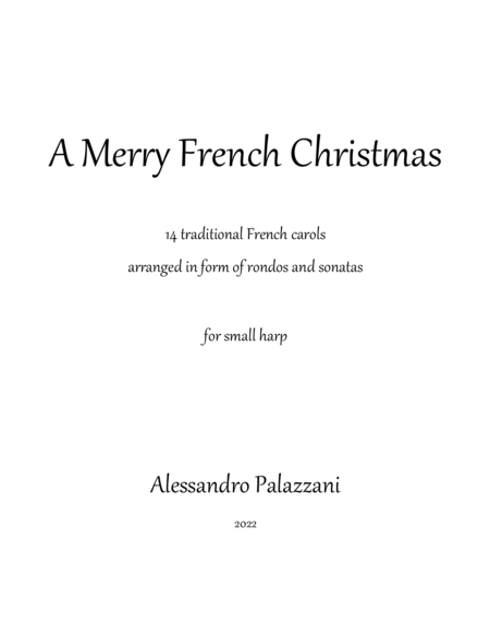 A Merry French Christmas: 14 traditional French carols arranged in form of rondos and sonatas