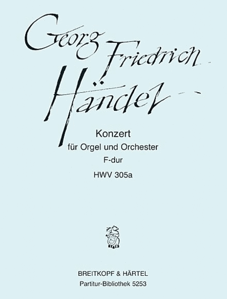 Orgelkonzert F-dur(Nr. 16)HWV 305a