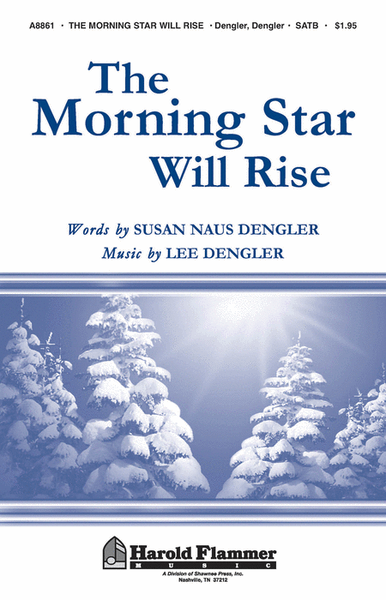 The Morning Star Will Rise image number null
