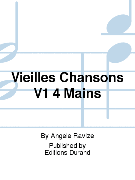 Vieilles Chansons V1 4 Mains
