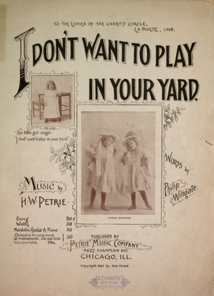 Book cover for I Don't Want To Play In Your Yard