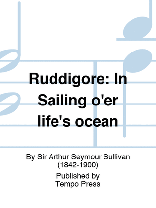 Book cover for RUDDIGORE: In Sailing o'er life's ocean