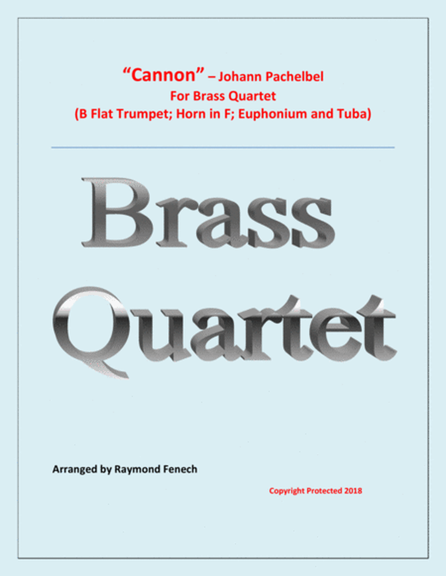 Canon - Johann Pachebel - Brass Quartet (B Flat Trumpet, Horn in F; Euphonium and Tuba) image number null