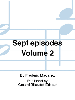Sept episodes Volume 2