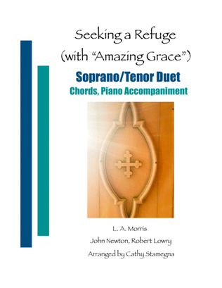 Book cover for Seeking a Refuge (with "Amazing Grace") (Soprano/Tenor Duet, Chords, Piano Accompaniment)