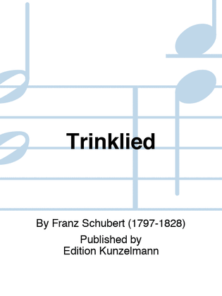 Trinklied (Drinking song)