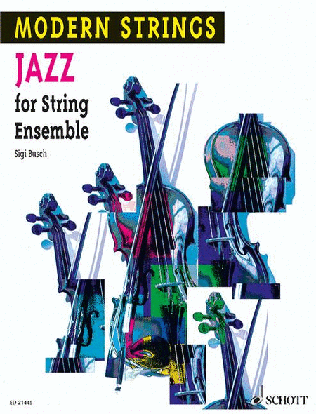 Jazz For String Ensemble For String Orchestra Or Quintet Score
